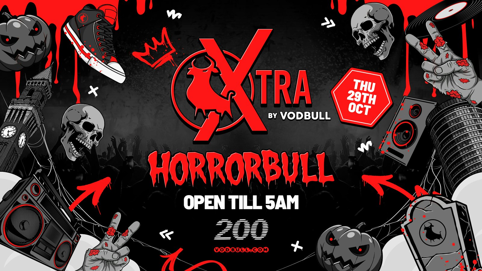 Vodbull Xtra [RnB & Desi Special] @ 200 👀 HALLOWEEN HORRORBULL SPECIAL!! OPEN TILL 5AM!! 29/10
