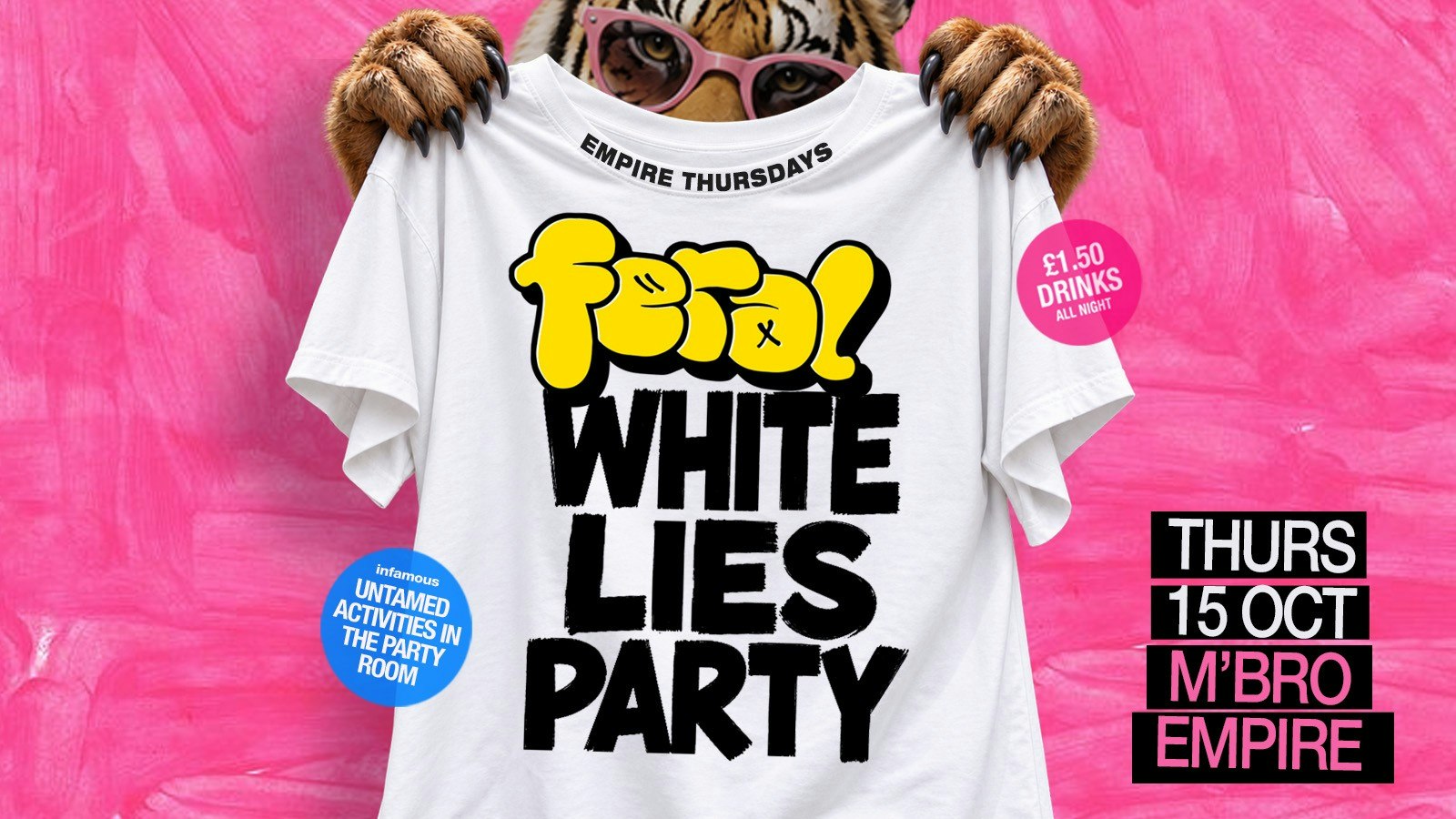 Feral White Lies Party