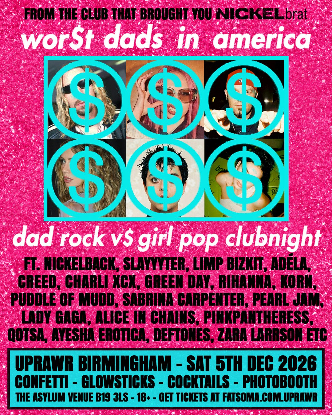 Wor$t Dad$ in America: Girly Pop, Dad Rock, HyperPop, Grunge + 2000’s Alternative Clubnight 💋🕶️🪩