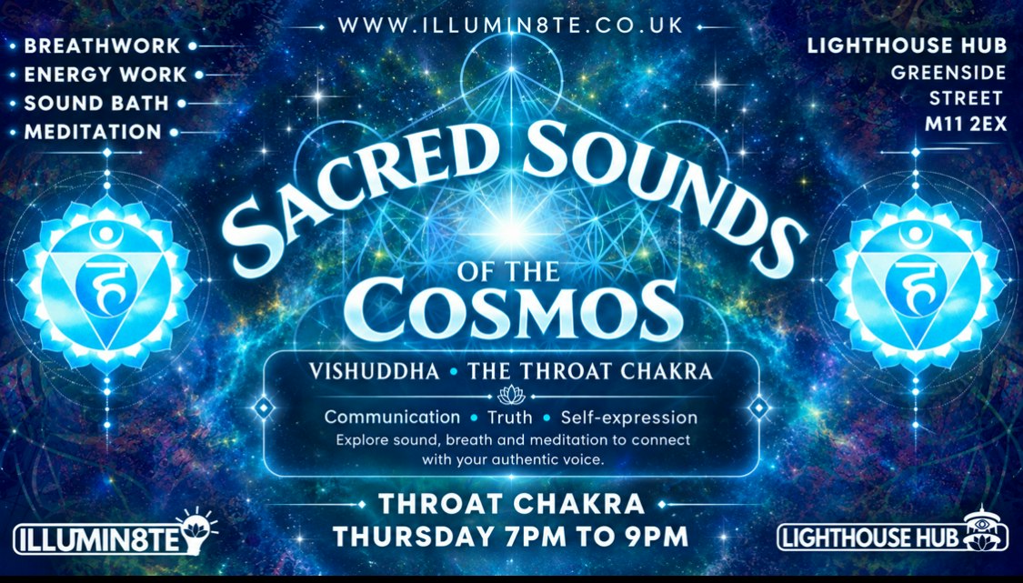 Illumin8te | Sacred Sounds Of The Cosmos | (Sound Bath Thursday  30th April) @ THE LIGHTHOUSE 7pm