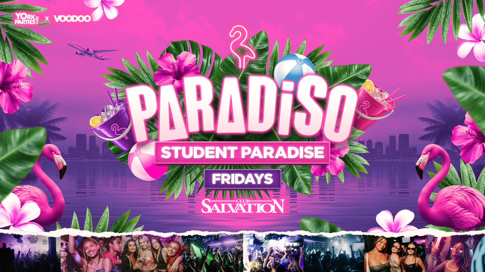 PARADISO FRIDAYS Student Paradise 🦩