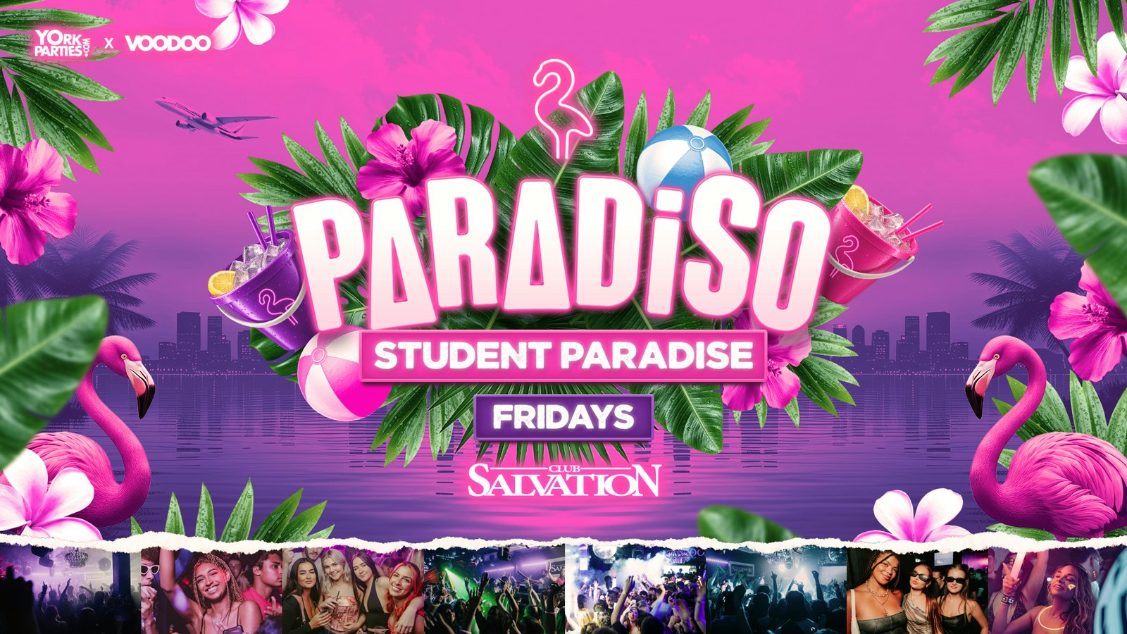 PARADISO FRIDAYS Student Paradise 🦩