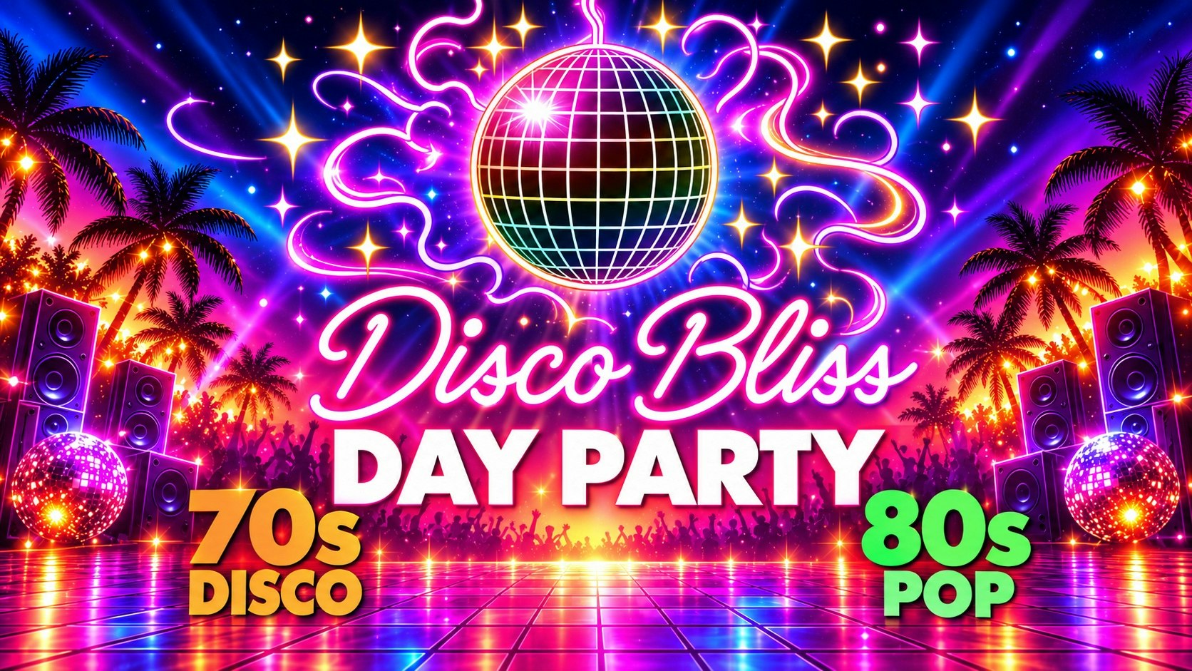 💃🏽 Disco Bliss – Day Party  – 70s Disco & 80s Pop 2pm-6pm in The Cellars!
