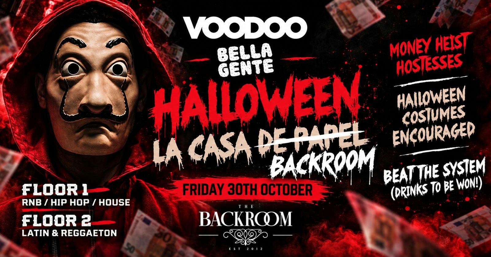 👻 Halloween @ The Backroom – Bella Gente | Casa De Papel // Money Heist