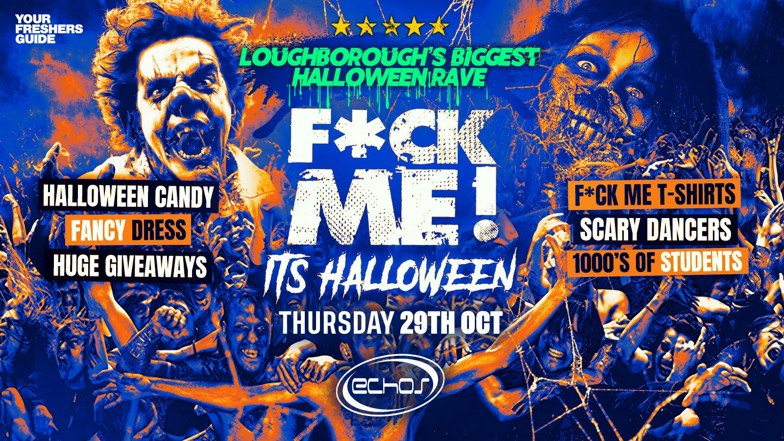 F*CK ME It’s Freshers – Loughborough Freshers 2026