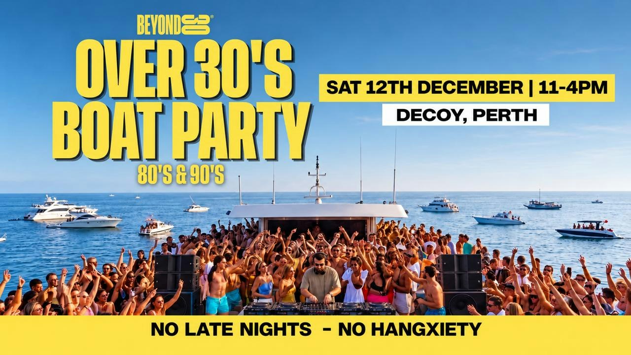 80s & 90s Over 30s Daytime Clubbing – PERTH