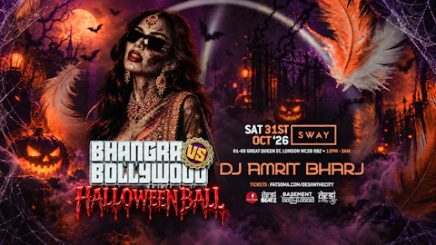 BHANGRA vs BOLLYWOOD : HALLOWEEN BALL | 31.10.26 | SWAY BAR