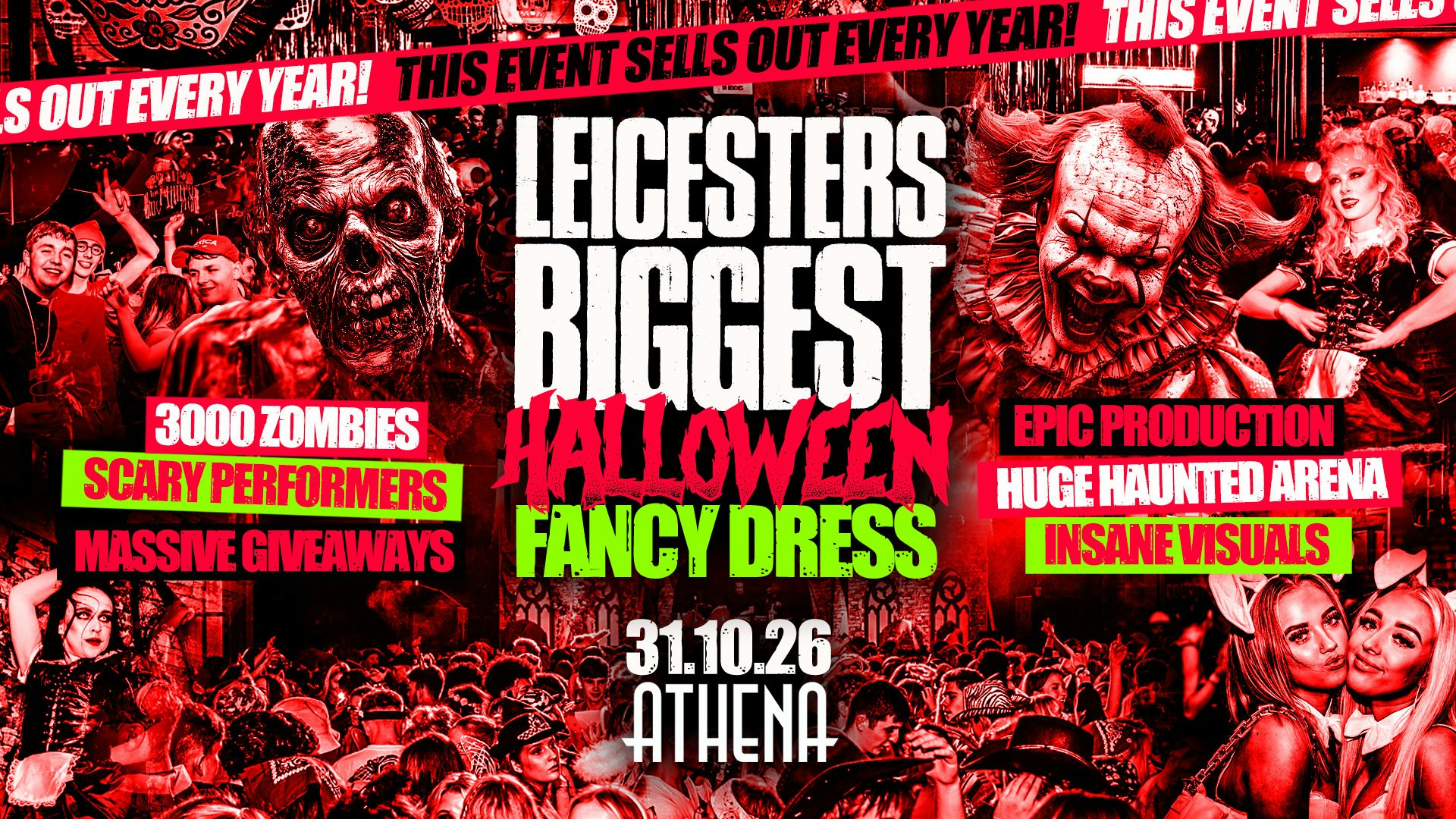 HALLOWEEN @ ATHENA – Leicester’s BIGGEST Halloween Fancy Dress Party | Leicester Freshers 2026