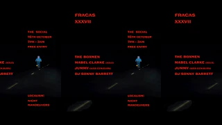 FRACAS: The Boxmen + Mabel Clarke (Solo) + Jummy + DJ Sonny Barrett