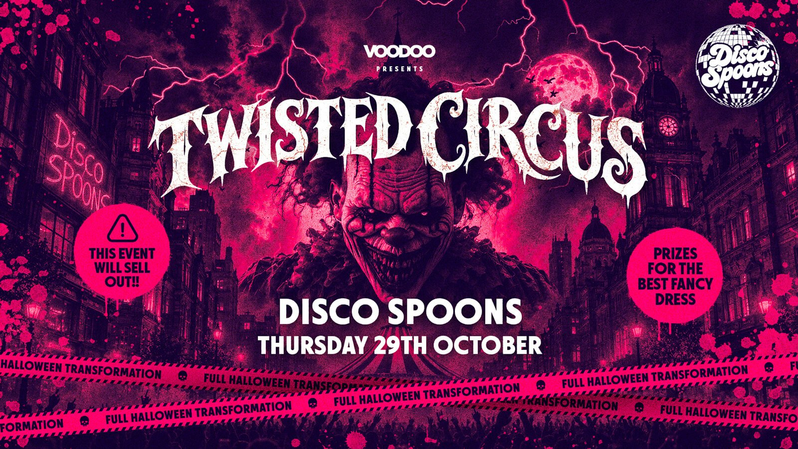 TWISTED CIRCUS – Thursday 29th October @ Disco Spoons!