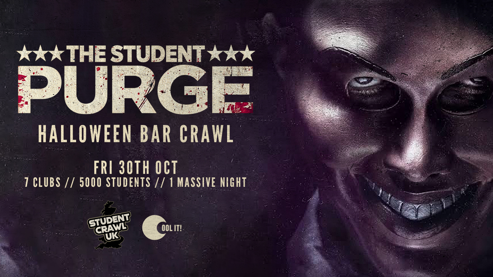 THE STUDENT PURGE 🎭🩸 – HALLOWEEN BAR CRAWL // 7 CLUBS // 5000 STUDENTS // THE UK’S BIGGEST BAR CRAWL!