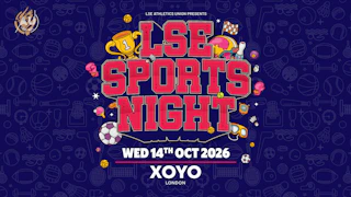 LSE AU Presents 💃 The Official LSE Sports Night : XOYO London 🫶
