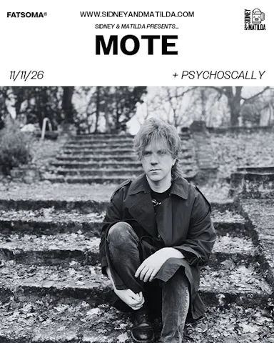S&M PRESENTS: MOTE at SIDNEY & MATILDA
