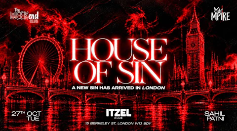 House of Sin: Mpire x Weekend Club