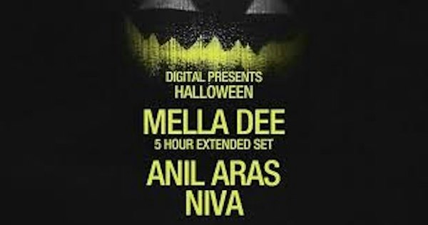 DIGITAL Presents Halloween: Mella Dee, Anil Aras, Niva