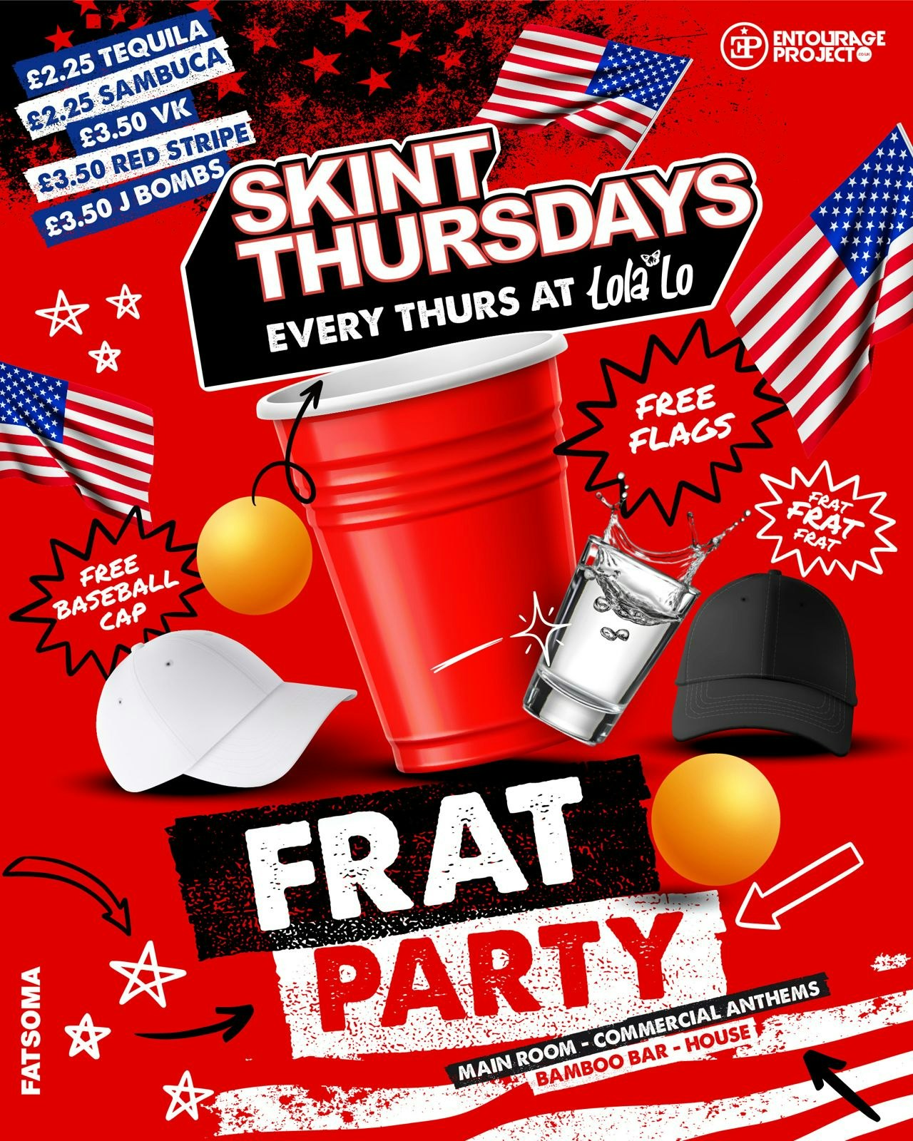 SKINT THURSDAYS – FRAT PARTY🇺🇸❤️