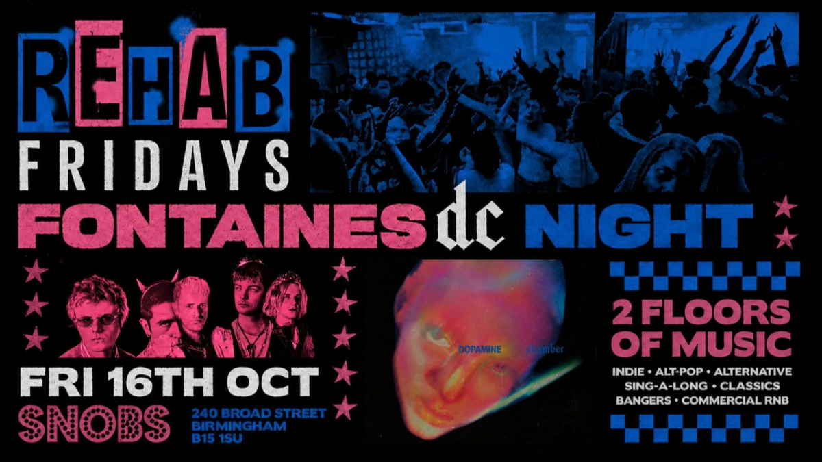 Rehab Friday FONTAINES SPECIAL @ Snobs [240] : 16th Oct