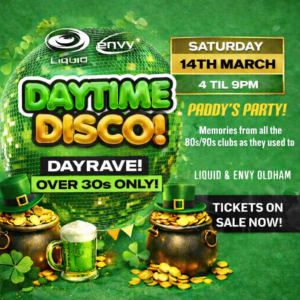SATURDAY AFTERNOON DISCO OVER 30s: ST PATRICKS DAY SPECIAL