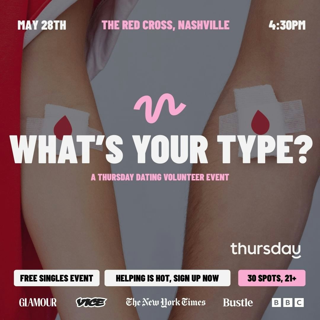 Thursday | What’s Your Type | Nashville