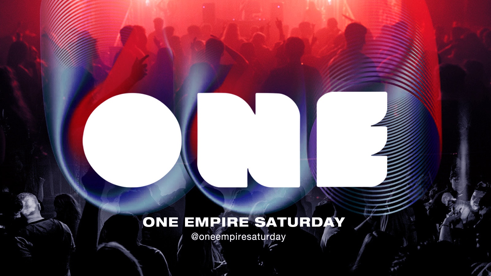 ONE LOVE EMPIRE SATURDAYS (14 Feb) – £1 B4 Midnight