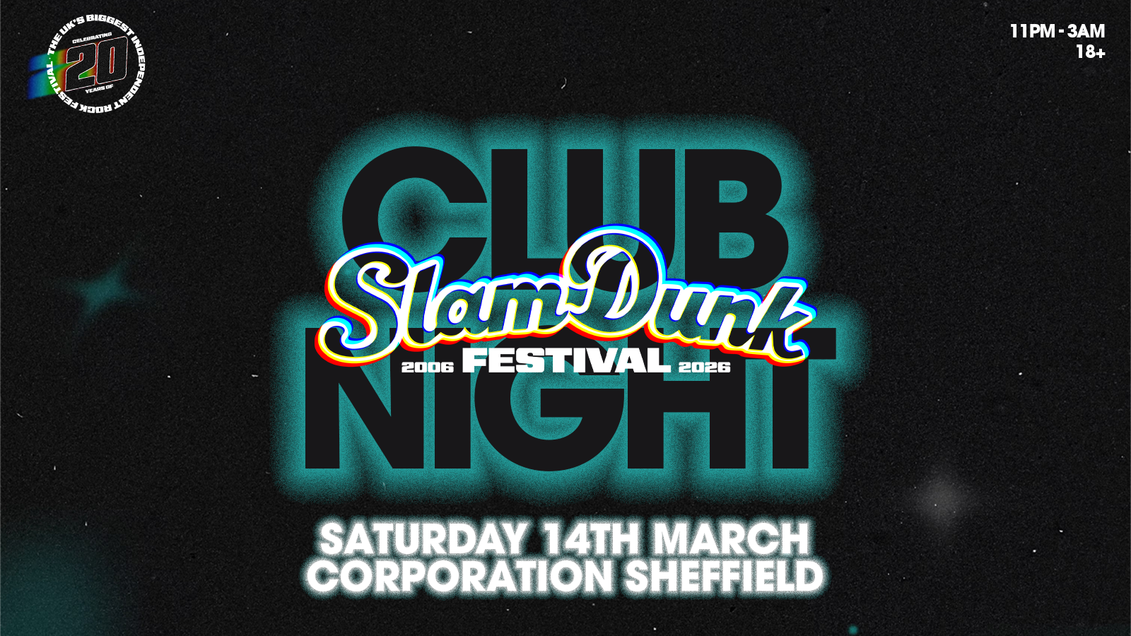 Slam Dunk The Club Night | DIRTY DEEDS