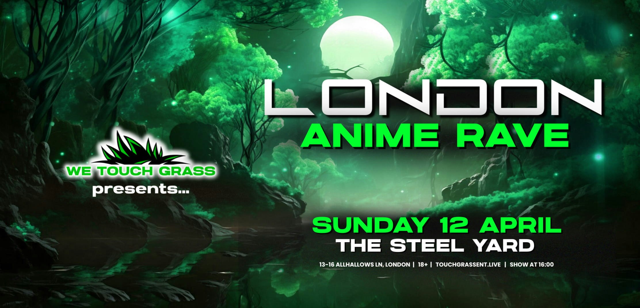 WeTouchGrass presents: London Anime Rave