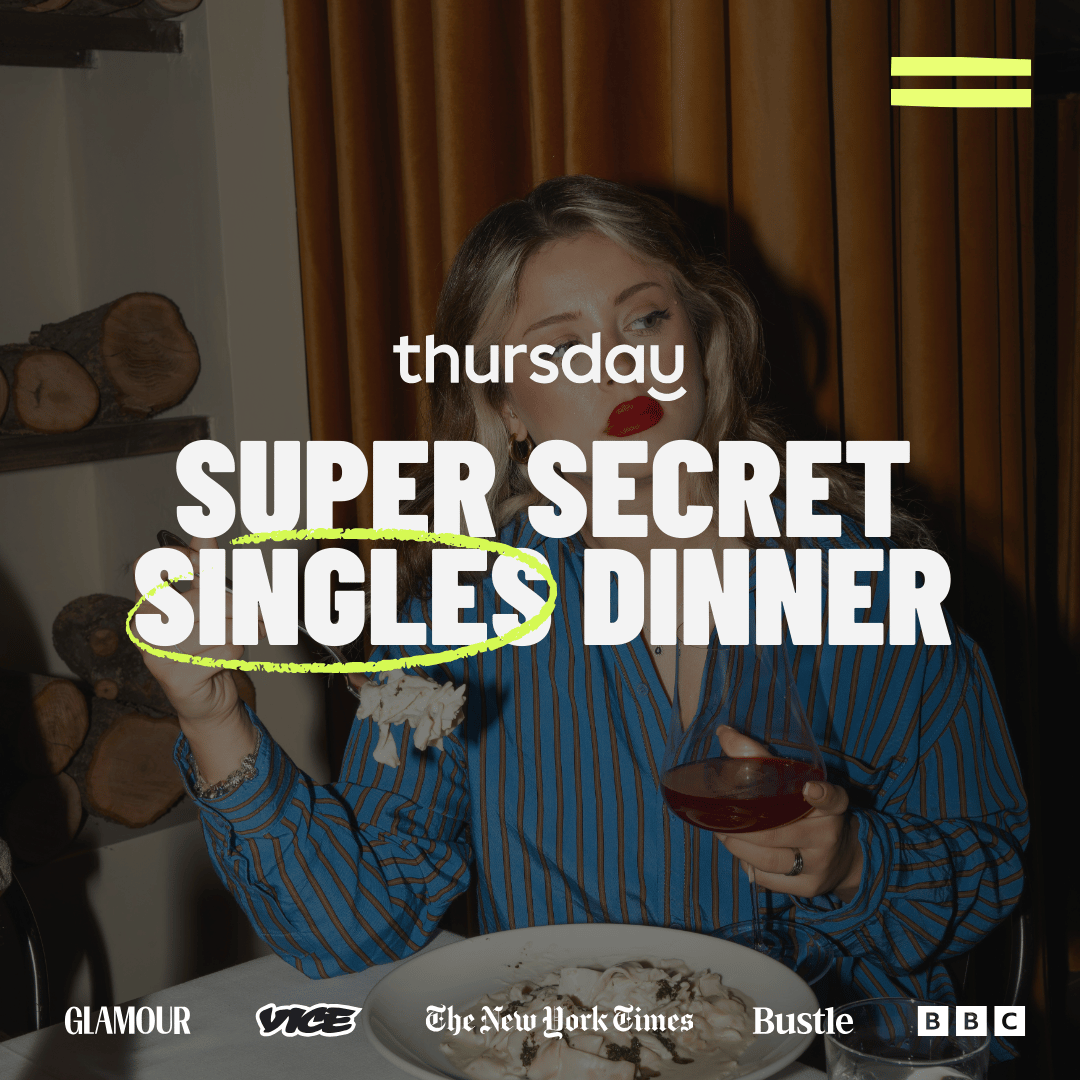 Wednesday | Super Secret Singles Dinner (24-34) | Brighton