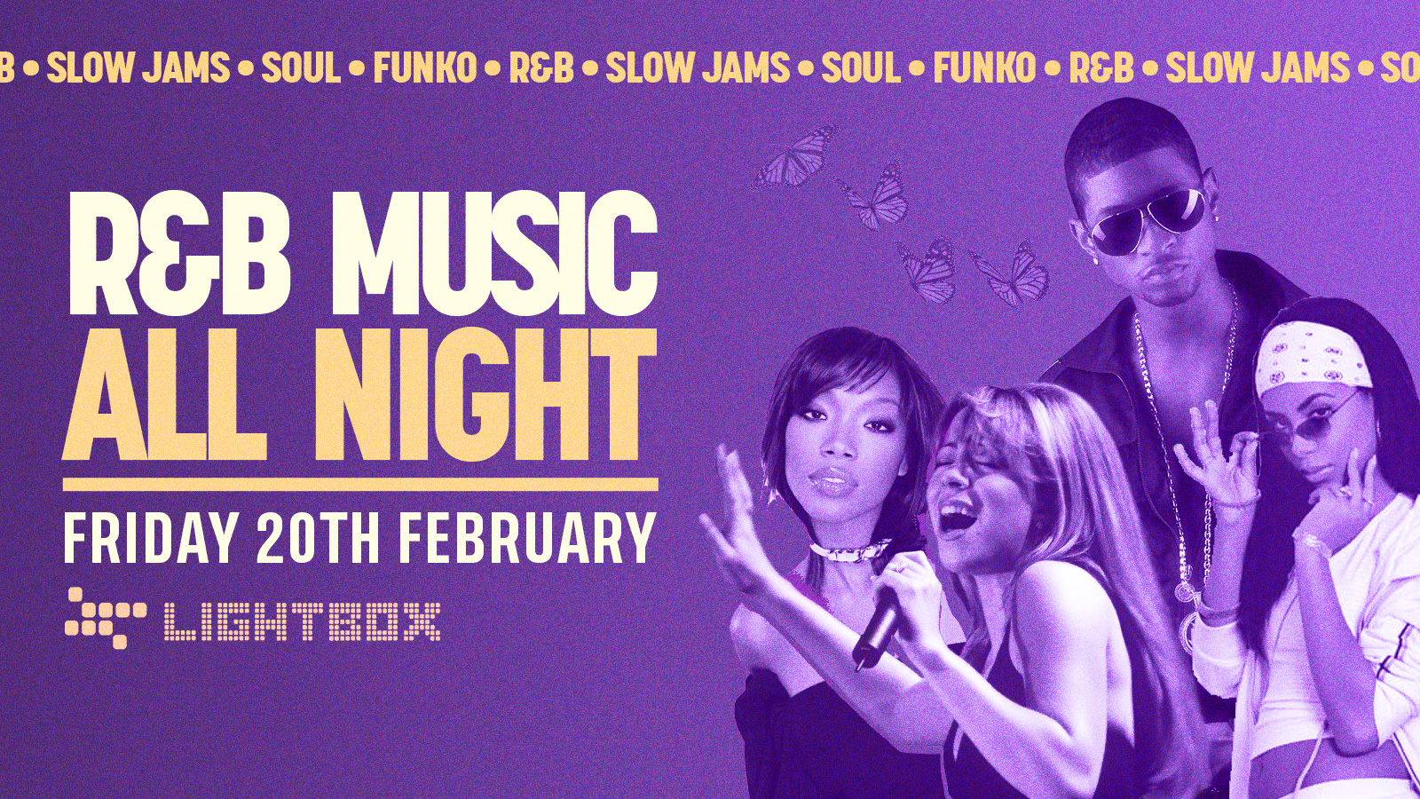 [FREE TICKETS] ﻿R&B ALL NIGHT @ FIRE & LIGHTBOX