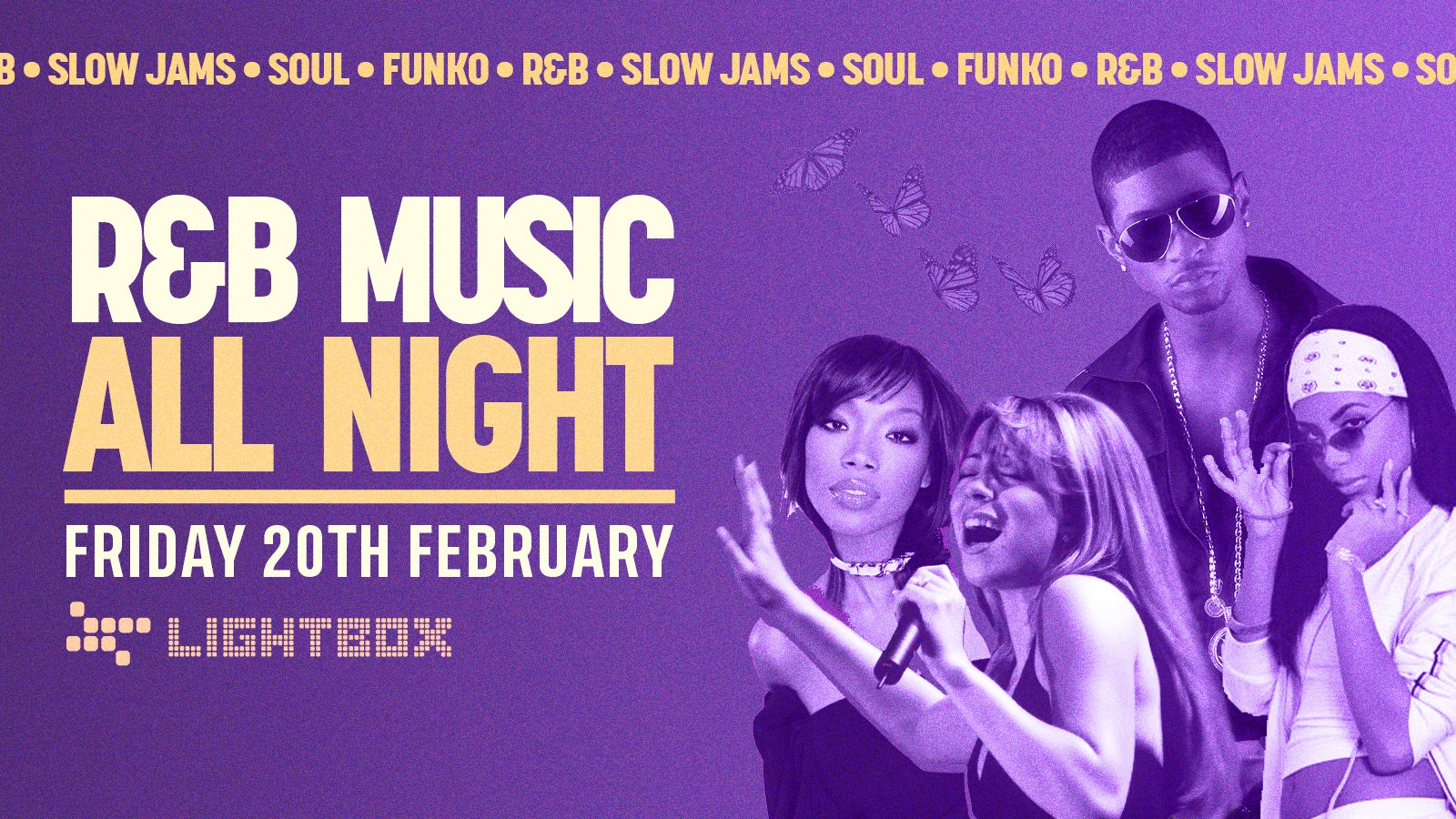[FREE TICKETS] ﻿R&B ALL NIGHT @ FIRE & LIGHTBOX
