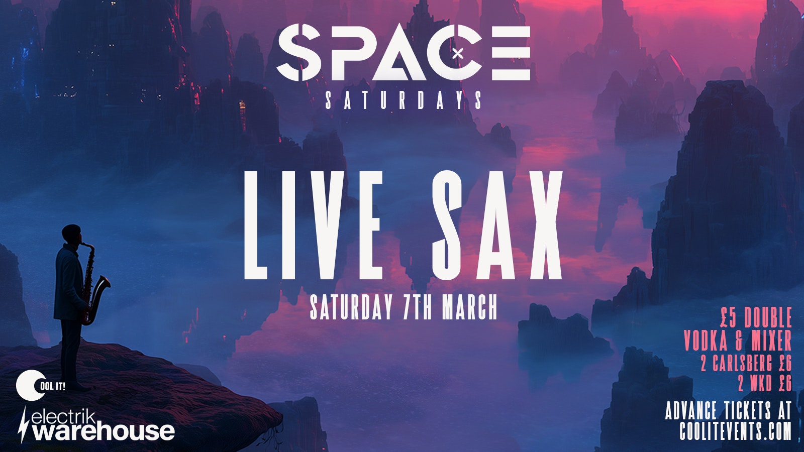 🪩 👾 SPACE SATURDAYS : LIVE SAX 🎷 👾 🪩 @ The All New Electrik WAREHOUSE