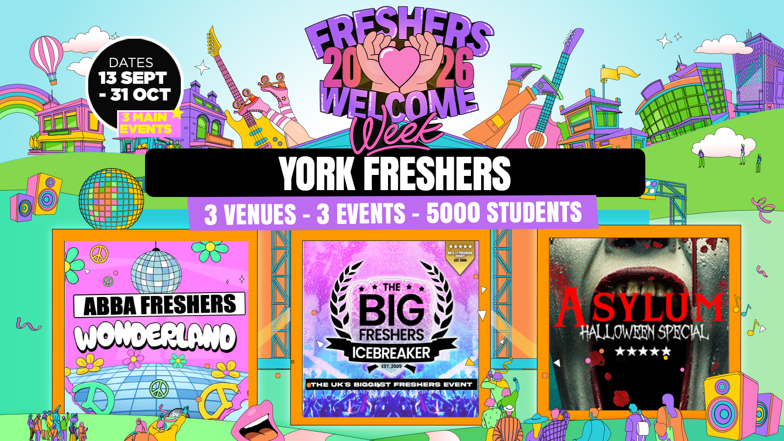 York Freshers Welcome Week 2026 🎓 – UK Largest Freshers Events – Sold out 10 years Running 🏆