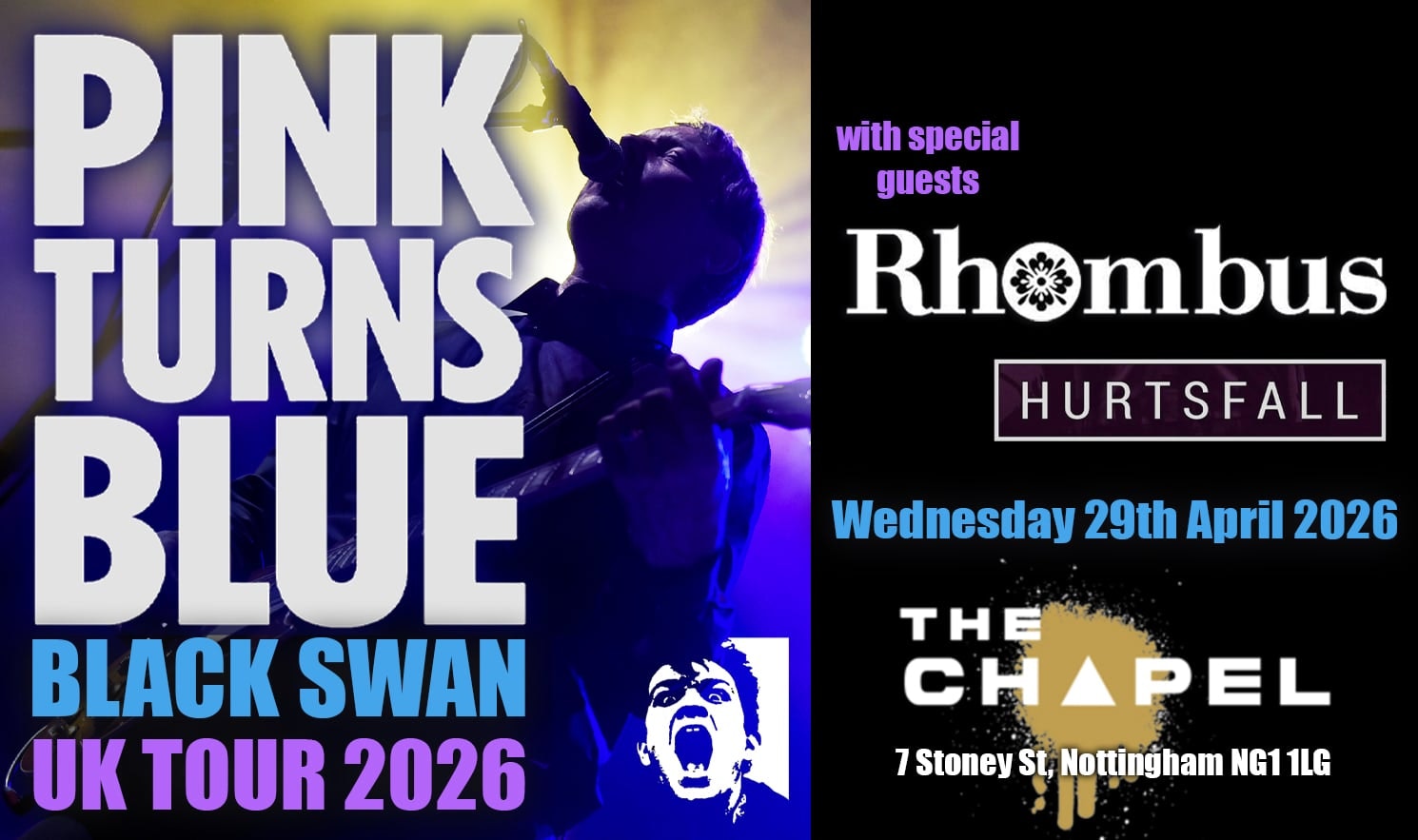 PINK TURNS BLUE – The Black Swan Tour + Rhombus & Hurstfall