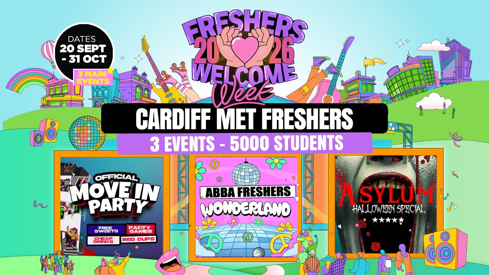 Cardiff Met Freshers Welcome Week 2026 🎓 – UK Largest Freshers Events – Sold Out 10 Years Running 🏆