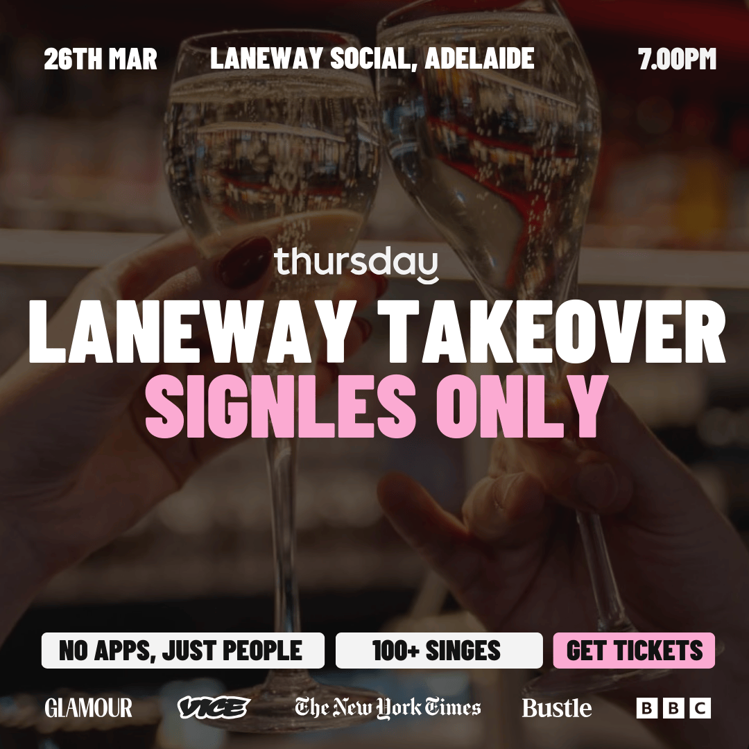 Thursday | Laneway Social  | Adelaide