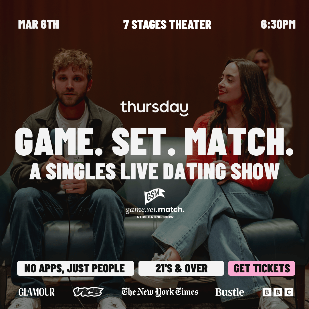 Thursday | Game. Set. Match. A Singles Live Dating Show | Atlanta