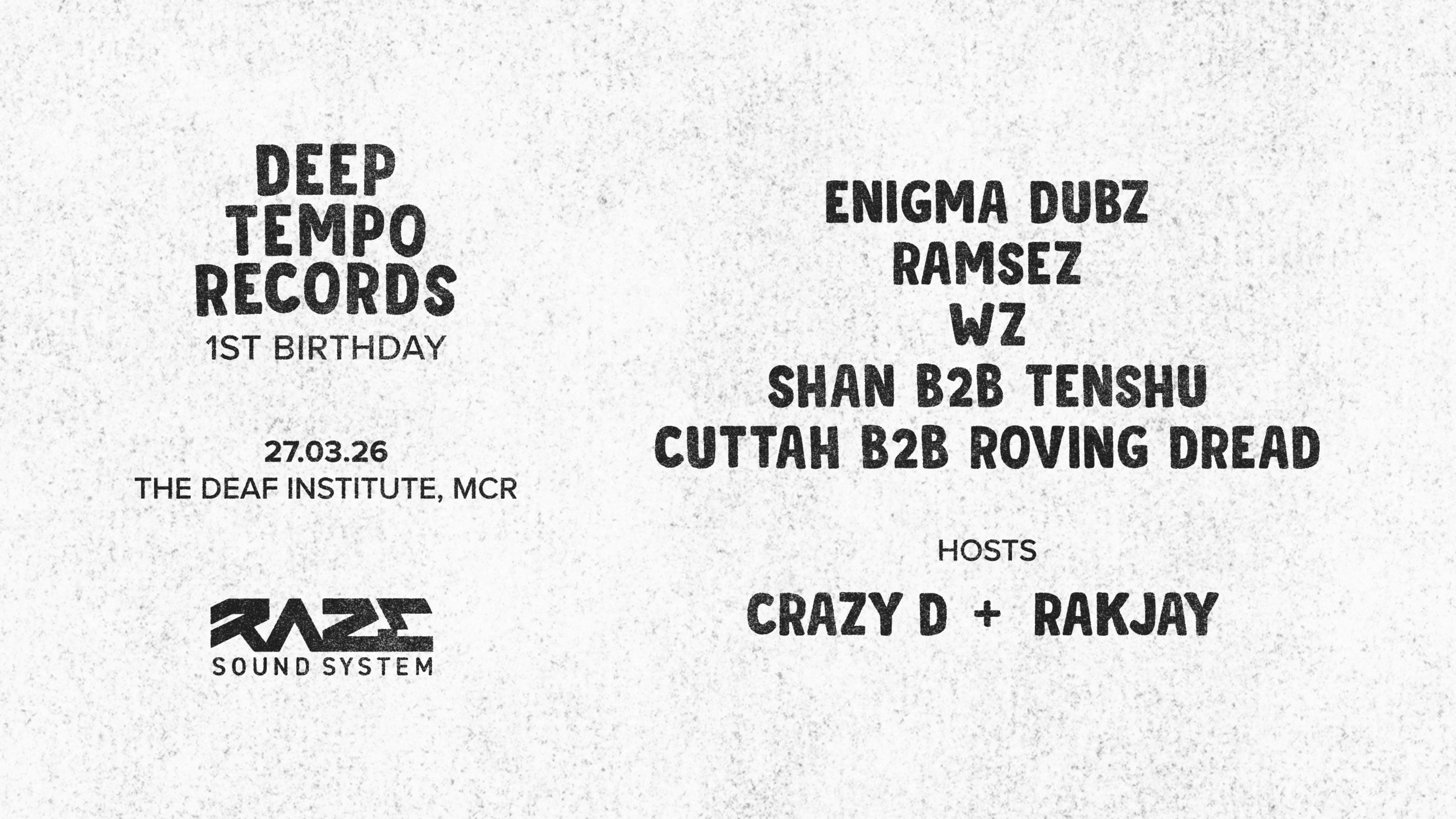 Deep Tempo Records: 1st Birthday with RAZE SOUNDSYSTEM