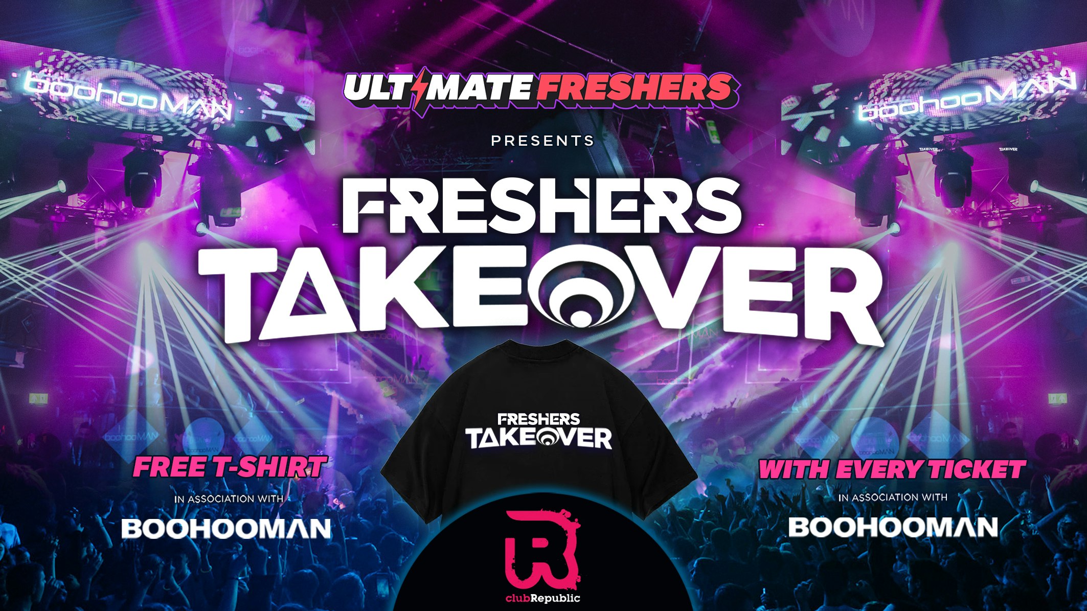 FRESHERS RNB TAKEOVER LEICESTER 2026 ⚡️ Sold Out 15 years Running! 👕 FREE T-Shirt with Every Ticket!