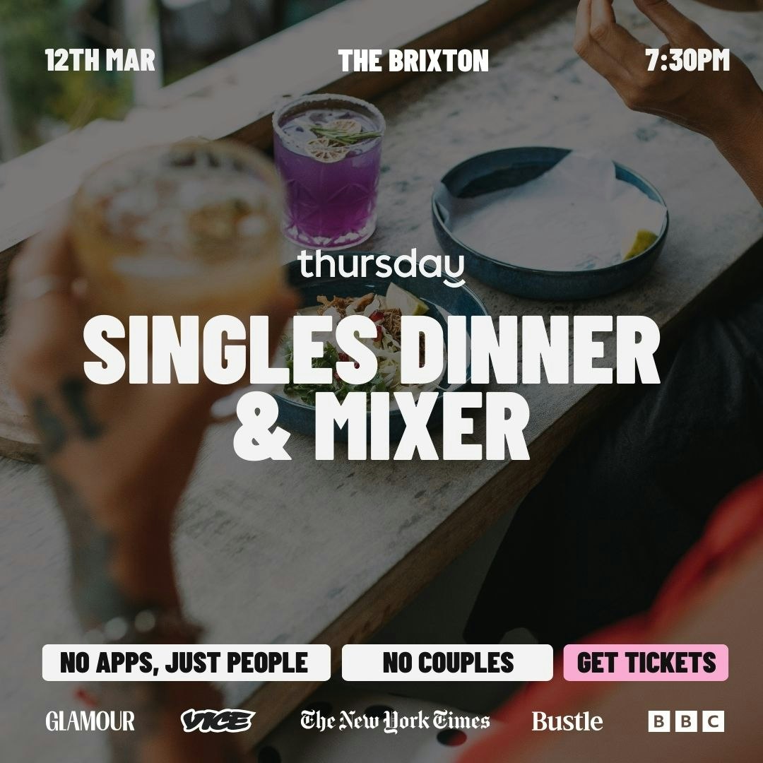 Thursday | The Brixton (Singles Dinner & Mixer) | San Francisco