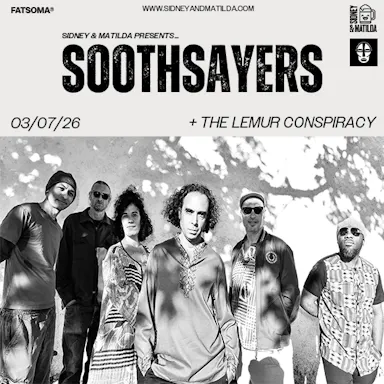 S&M Presents: SOOTHSAYERS — SIDNEY & MATILDA