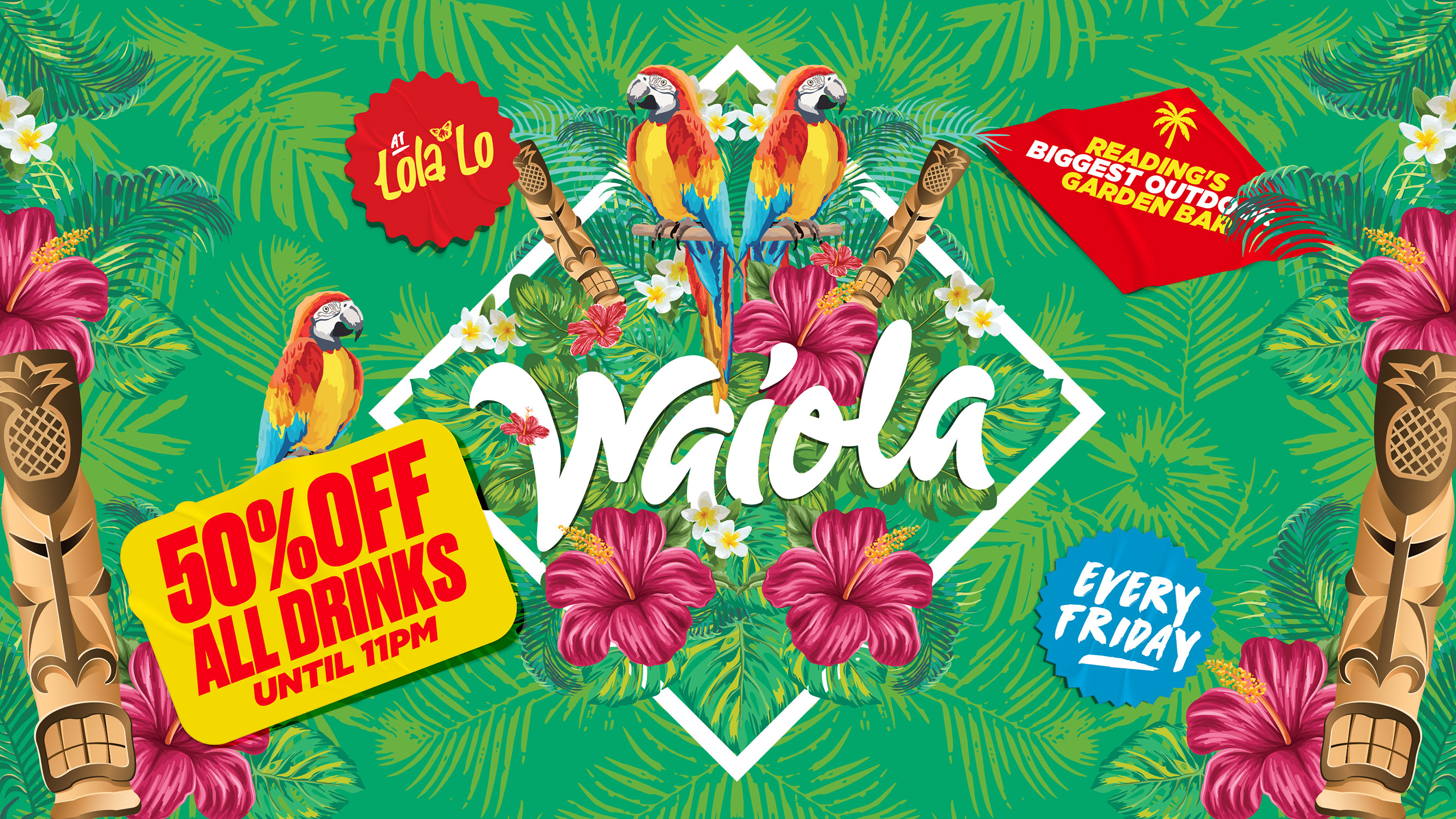 Waiola: 50% OFF DRINKS UNTIL 11PM 🍹
