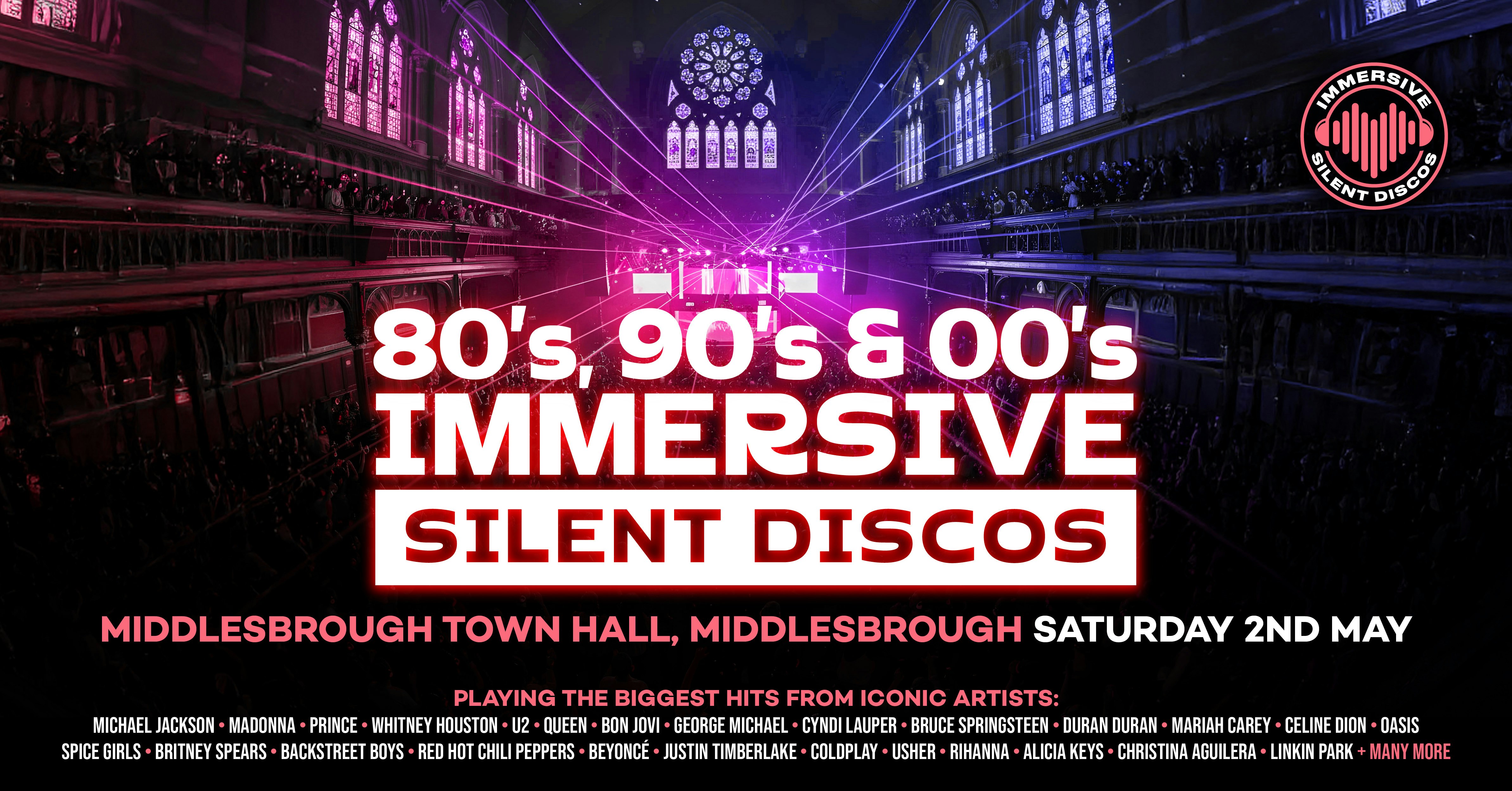 🎧 80s, 90s & 00s Silent Disco @ Middlesborough Town Hall