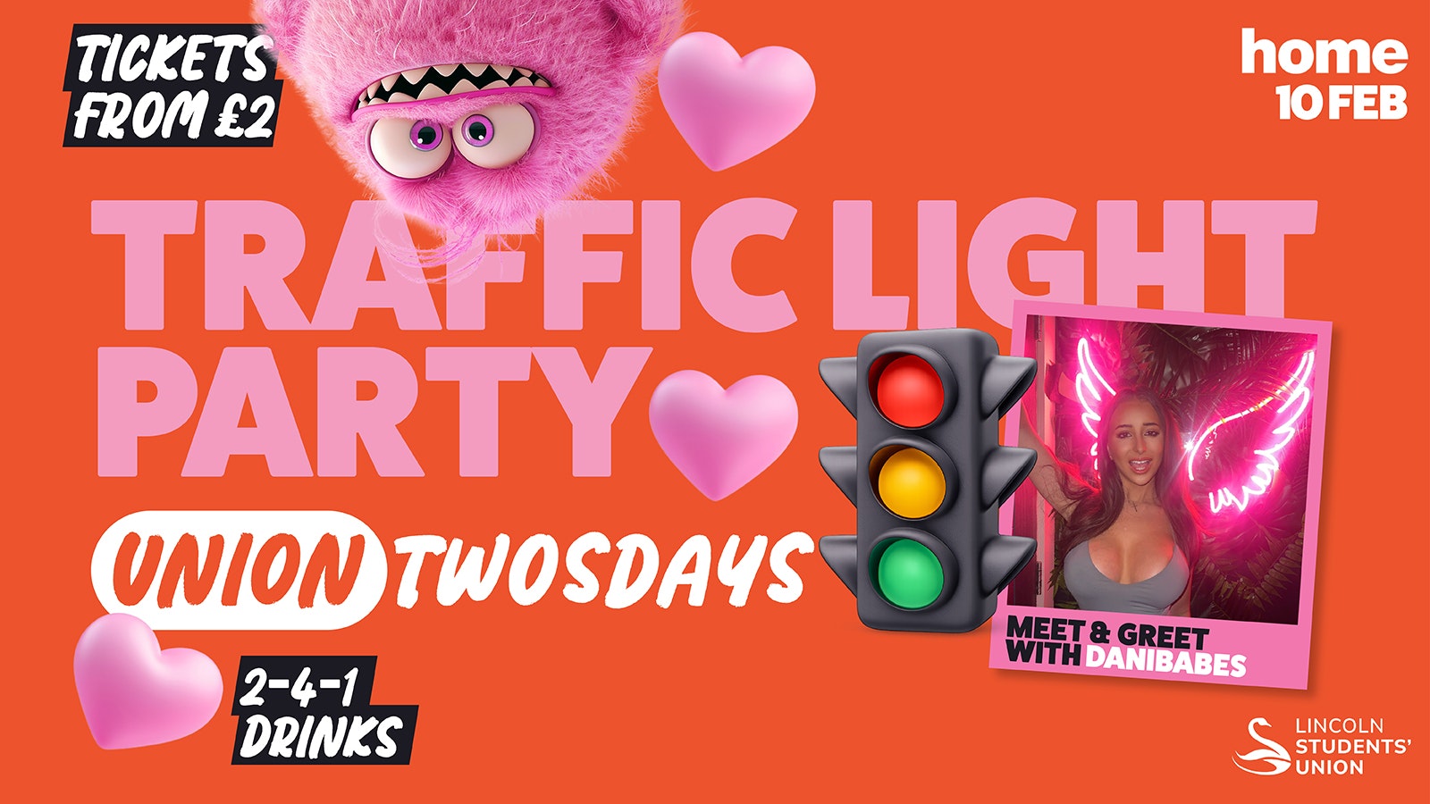 Union Twosdays Presents: Traffic Light Party FT DANIBABES MEET & GREET 🩷