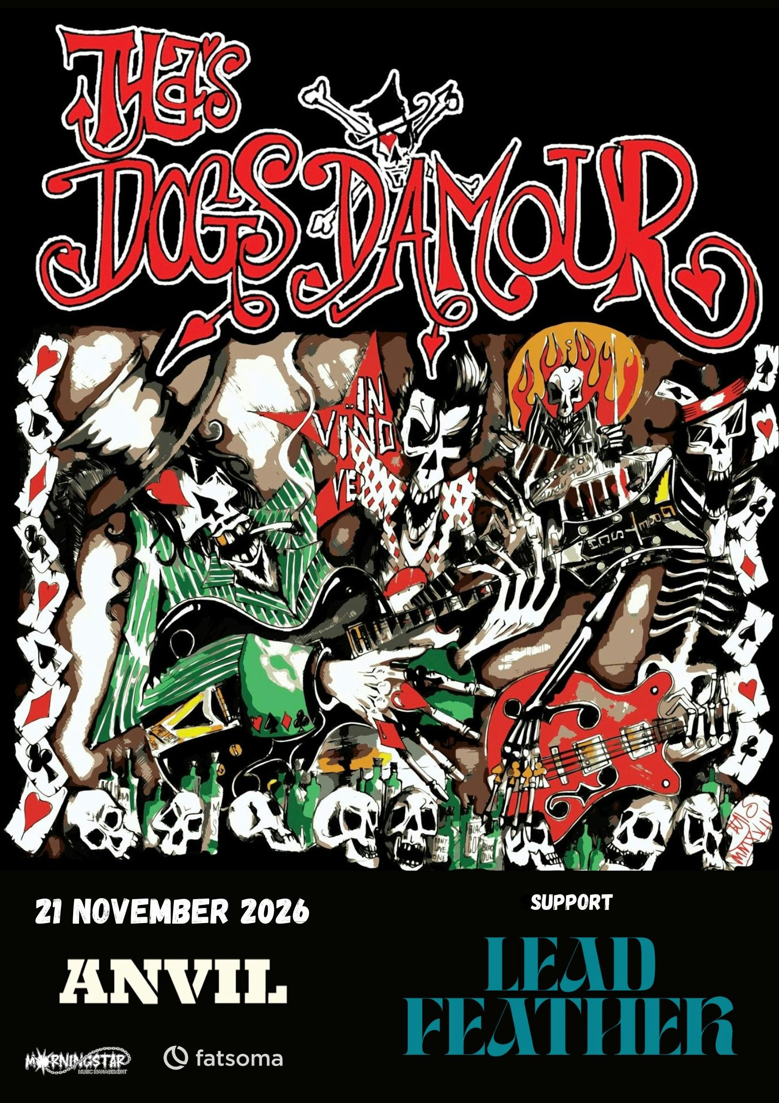 Tyla’s Dogs D’Amour / Lead Feather