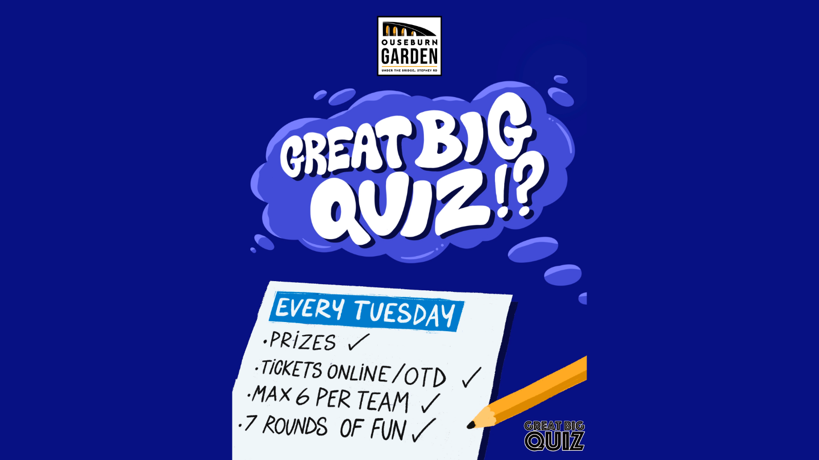 Great Big Quiz – Every Tuesday Night!