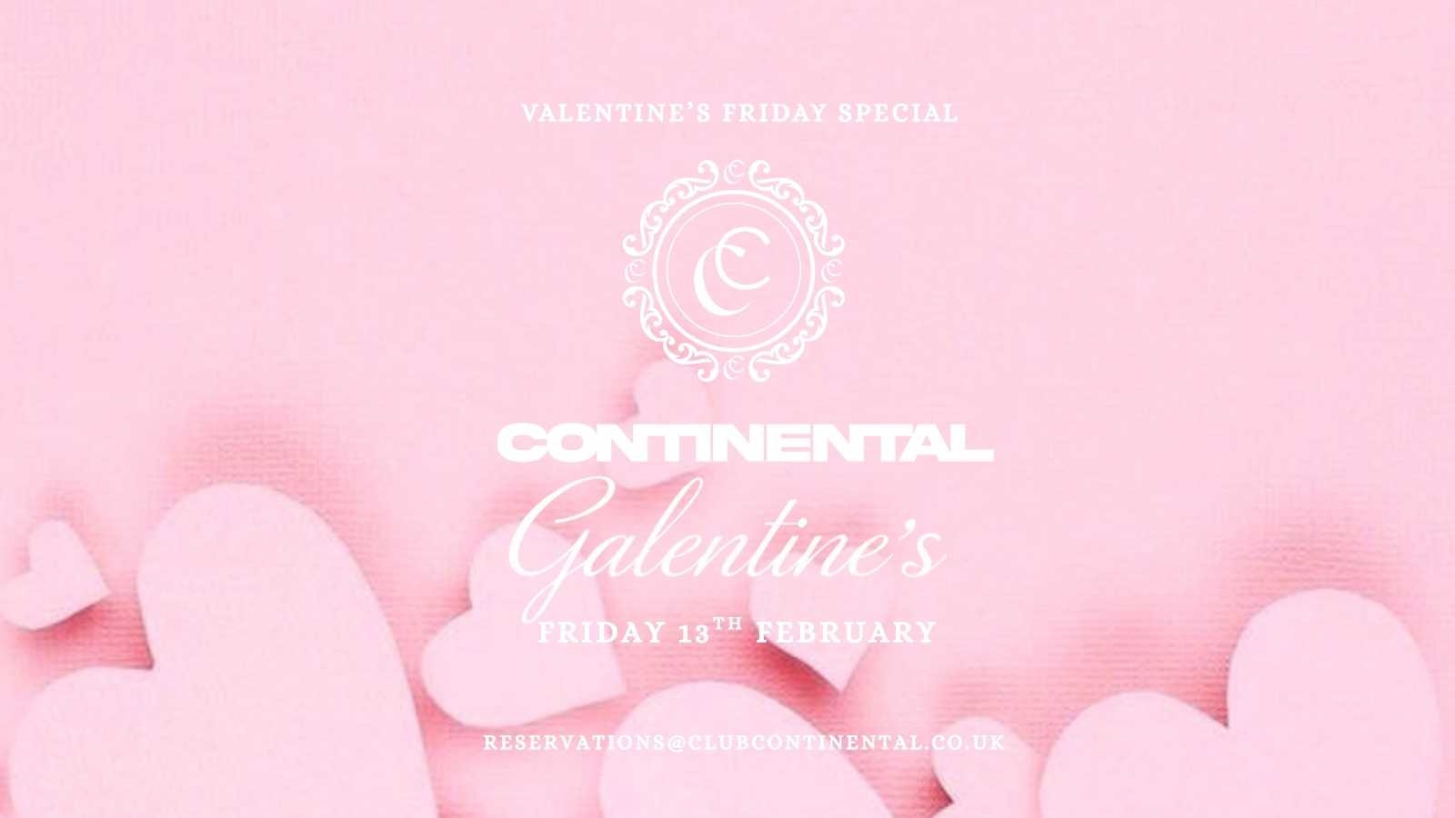 Galentine’s Friday ✨ Continental Club – Free ladies Guestlist @continental_mcr
