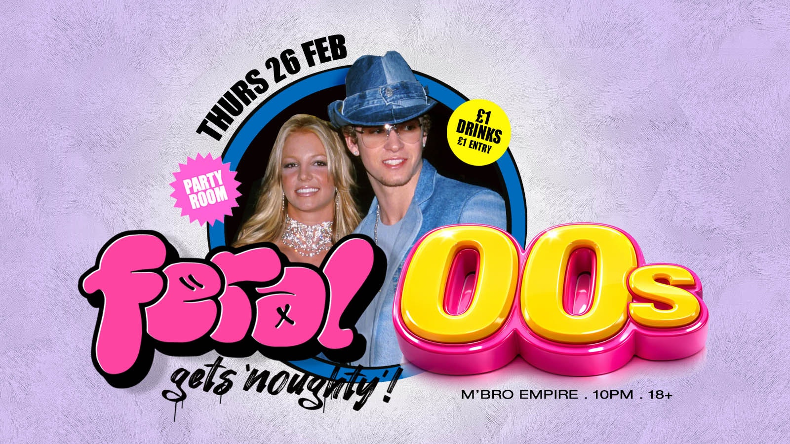 Feral gets noughty with 00’s Party