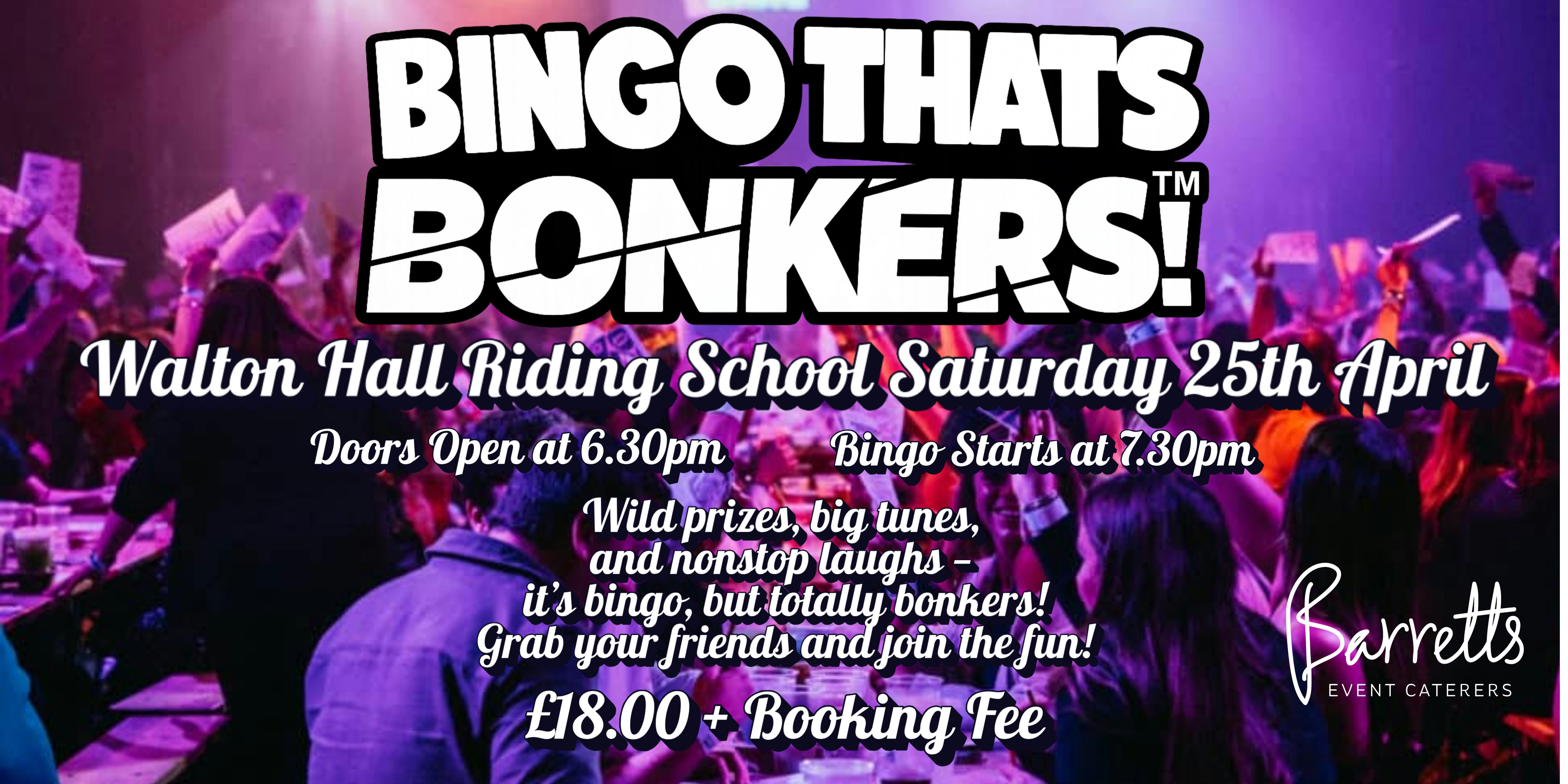Bingo Thats Bonkers- Walton Hall, Warrington