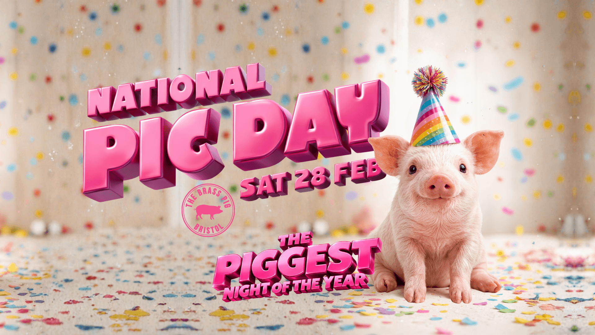 🎆🐖🐷NATIONAL PIG DAY🐷🐖🎆 at The Brass Pig, Bristol on 28th Feb | Fatsoma
