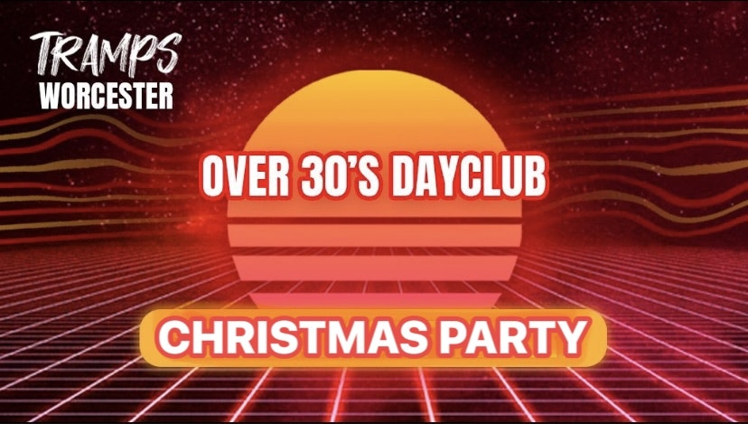 Over 30s Dayclub WORCESTER – CHRISTMAS PARTY