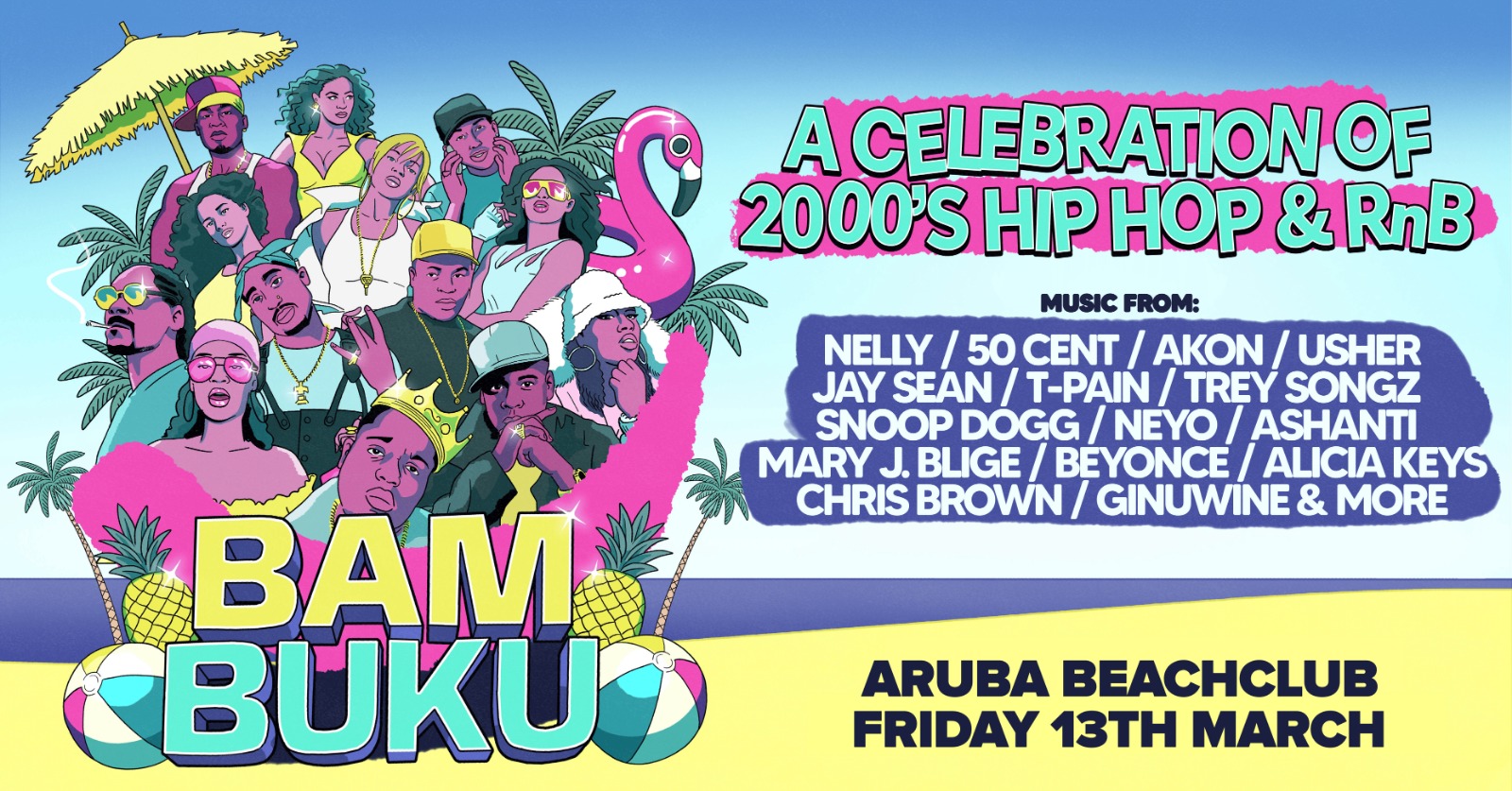 BAMBUKU – Bournemouth’s BIGGEST 00’s RnB Throwback Party @Aruba